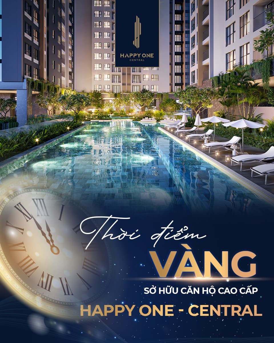 THỜI ĐIỂM VÀNG SỞ HỮU HAPPY ONE - CENTRAL